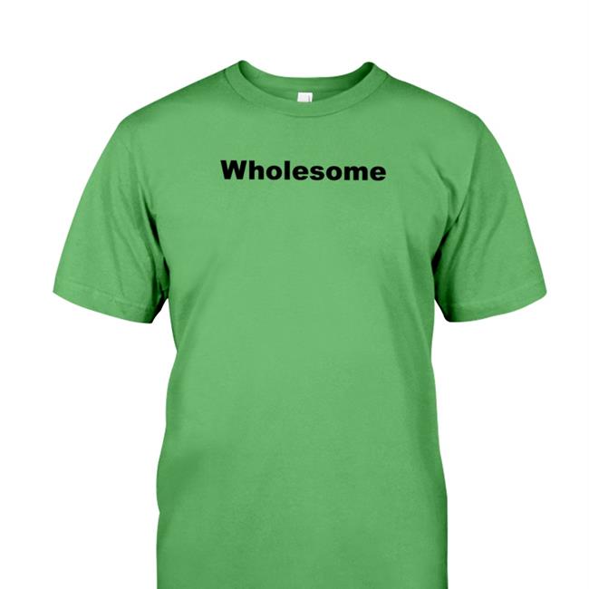 Wholesomememes Merch Wholesome Tee Shirt Wholesomememes Charity Drives Store