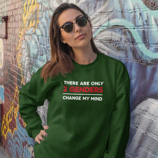There Are Only 2 Genders Change My Mind V Neck T Shirt Steven Crowder