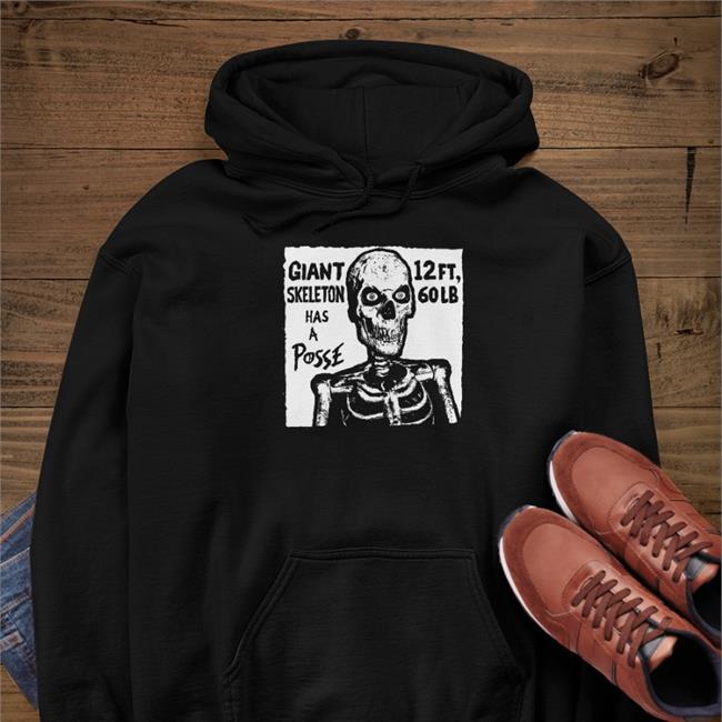 Rob Sheridan Merch Giant Skeleton Has A Posse Sweatshirts