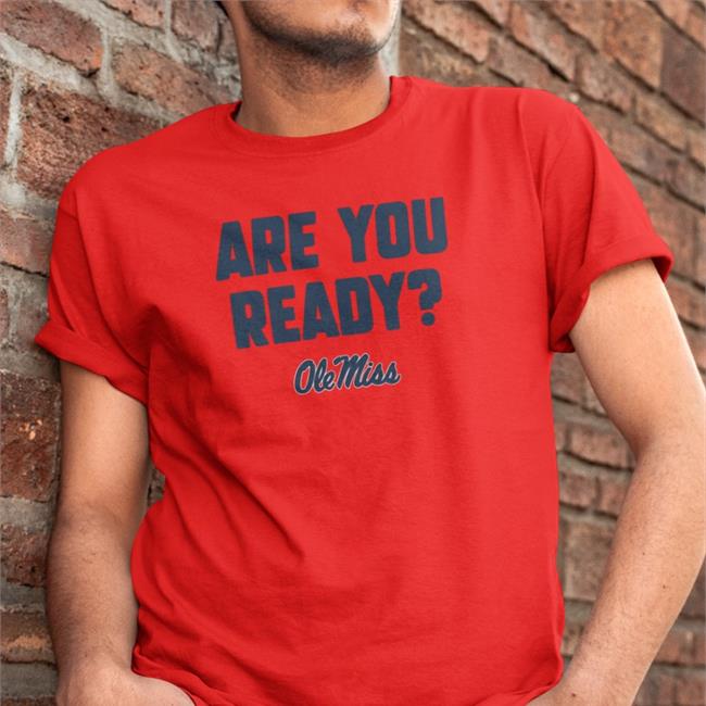 Ole Miss Football Are You Ready Hats BreakingT