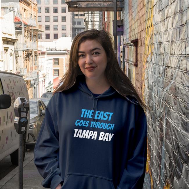 The East Goes Through Tampa Bay Hooded Sweatshirt