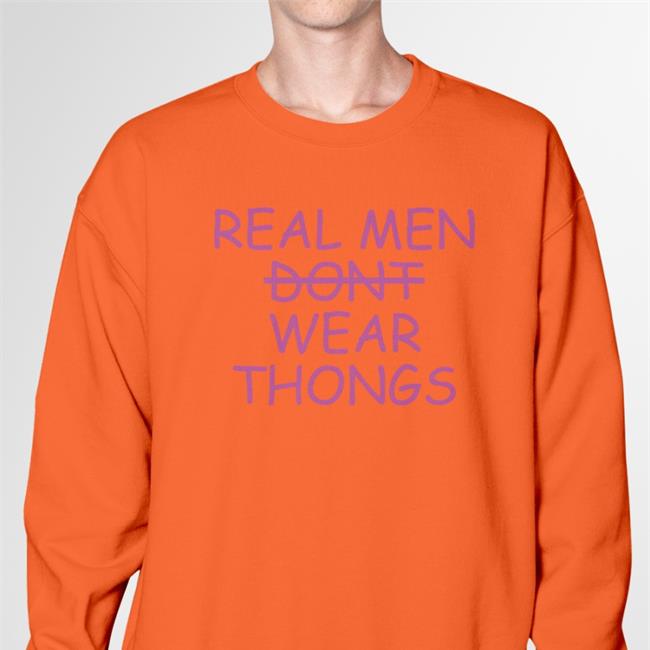 Real Men Wear Thongs Hoodie