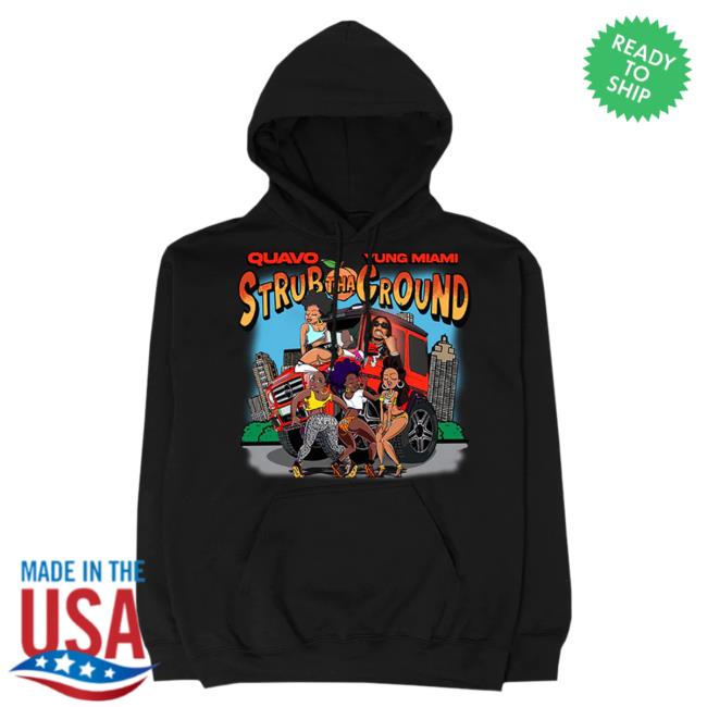 Official Quavo Merch Strub Tha Ground Black Popover Hoodie