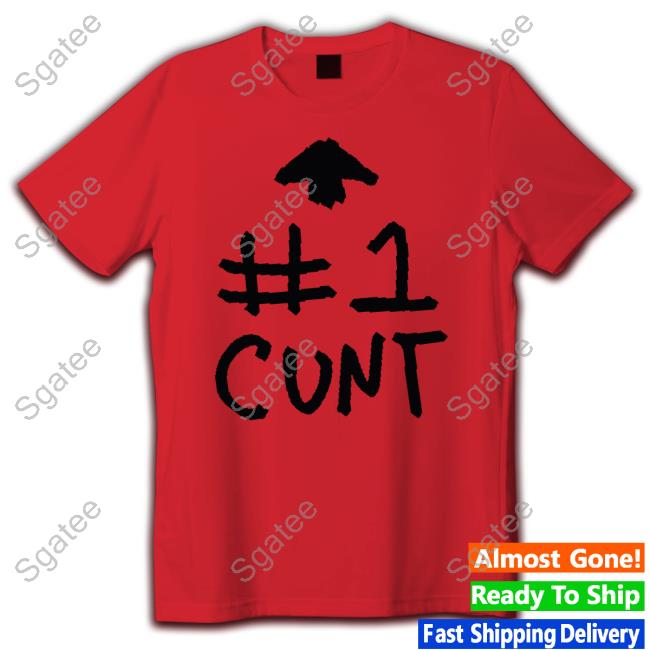 #1 Cunt Sweatshirt