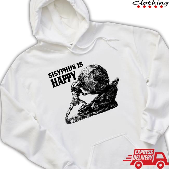 Sisyphus Is Happy Long Sleeve T Shirt
