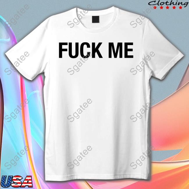 Lil Nas X Fuck Me Tee Shirt Lilnasxmajor