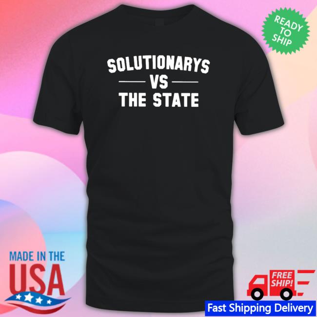 Solutionary Vs the State 2023 Sweatshirt