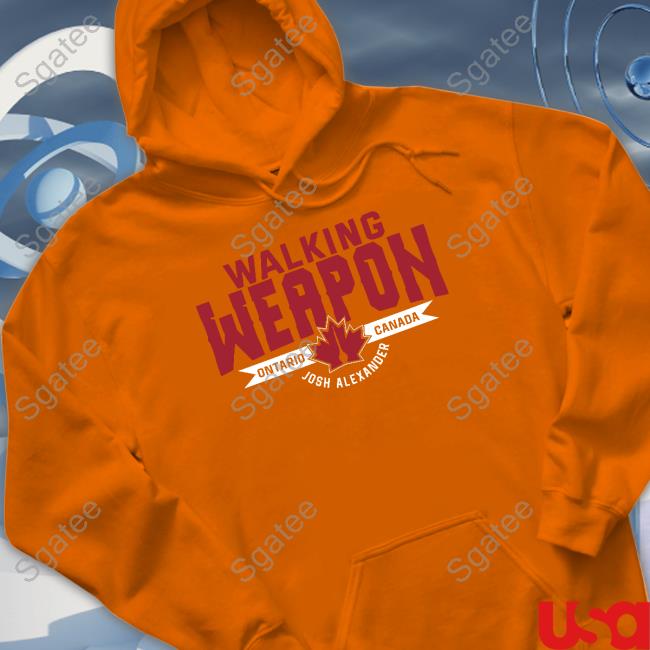 Walking Weapon Ontario Canada Josh Alexander Hoodies