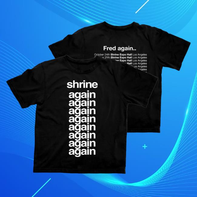 Fred Again Top Shirt