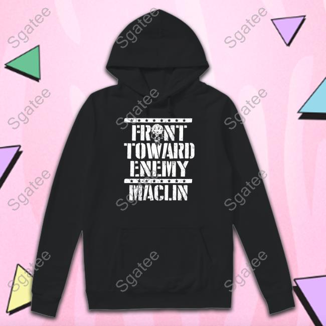 Front Toward Enemy Shirt