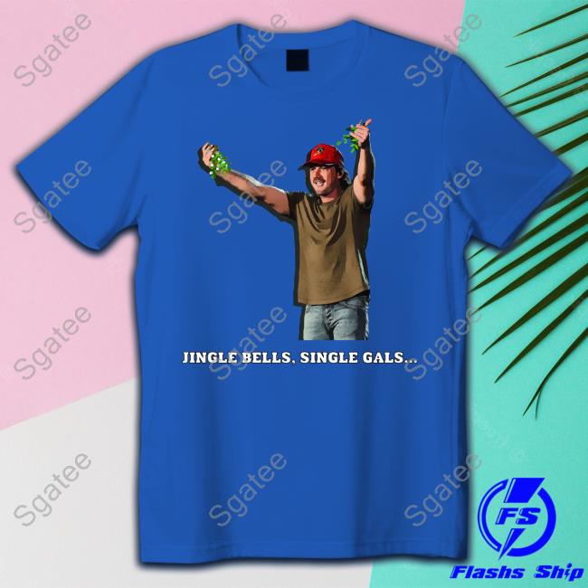 Morgan Wallen Jingle Bells Single Gals Christmas Hoodie
