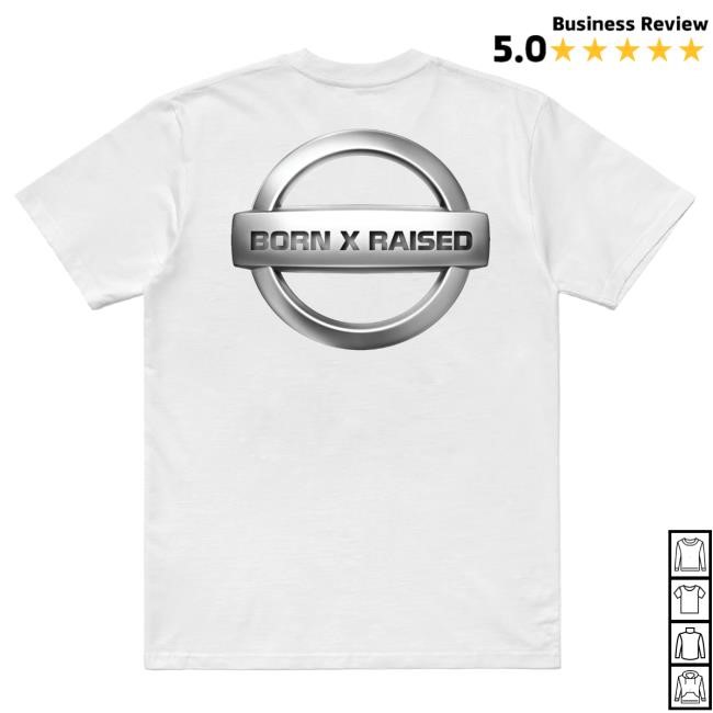 Official Born X Raised Merch Store Shop Altima New Shirt: Black BornxRaised