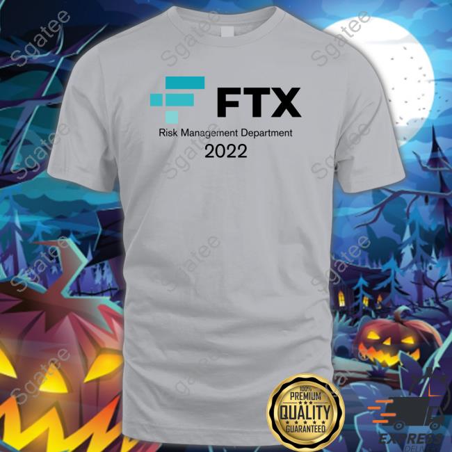 Will Clemente FTX Risk Management Department 2022 Shirt Litquidity Merch