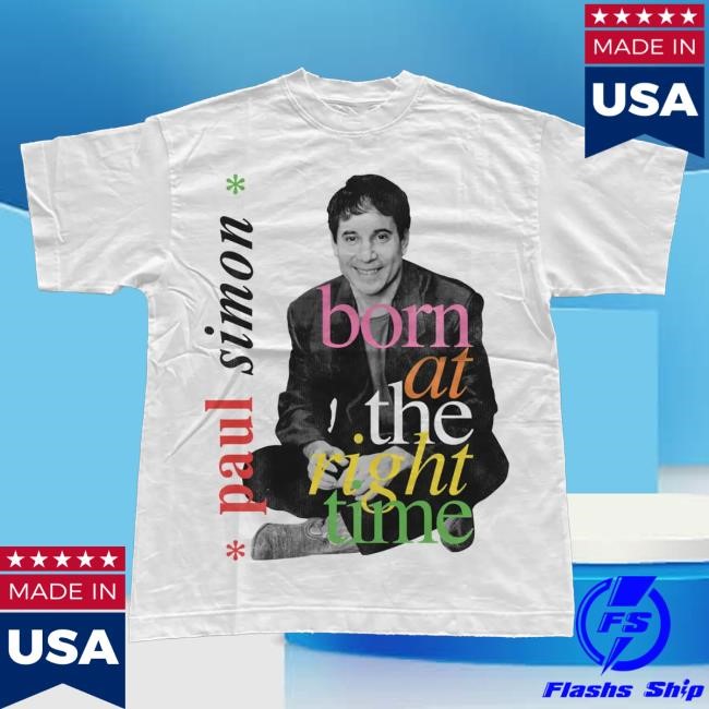 Paul Simon – Born At The Right Time Tee Official Do Not Disturb Merch