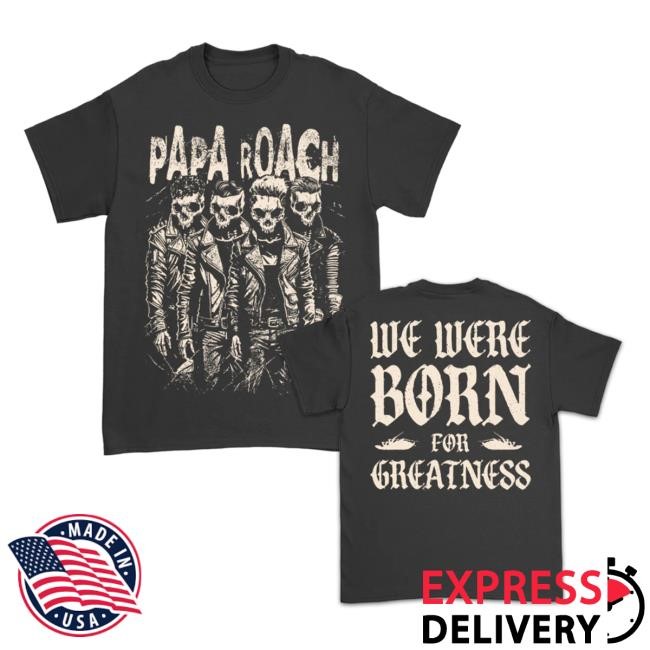 Official Born For Greatness Shirt 2024