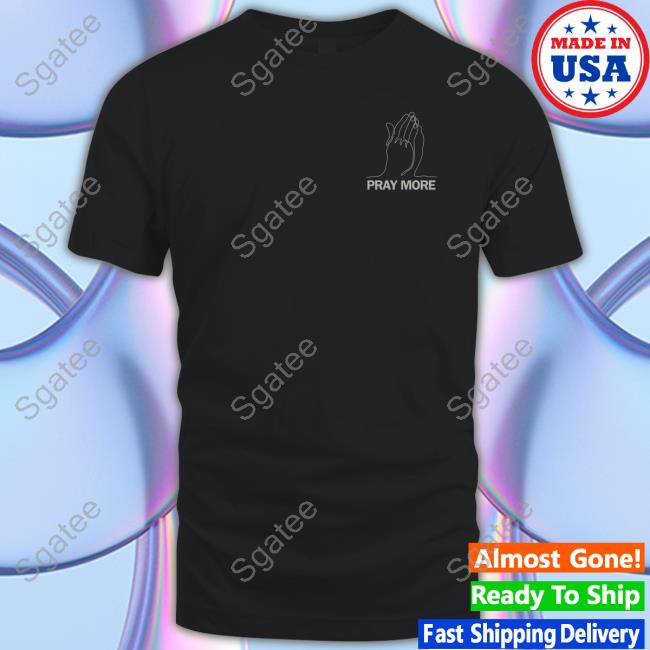 Bunker Branding Shop Roman Atwood Pray More Shirt