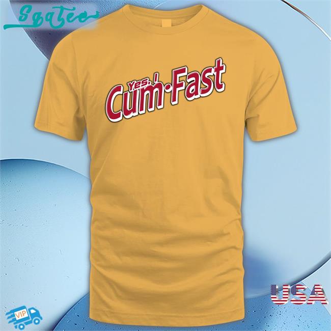 Shirts That Go Hard Yes I Cum Fast Classic Hoodies Shirt White