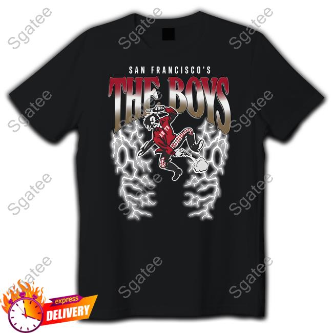 Official 49Ers On Nbcs San Francisco's The Boys Shirt
