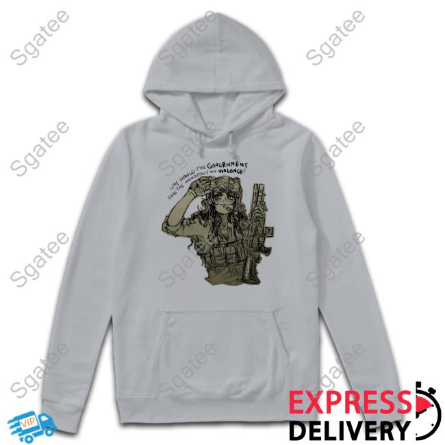 Paigeosity Why Should The Government Have The Monopoly On Violence Shirt