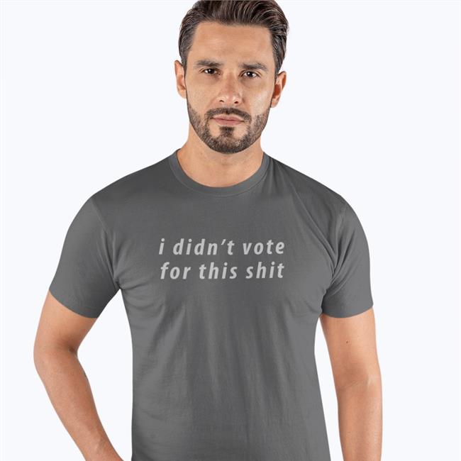 I Didn't Vote For This Shit Hoodie