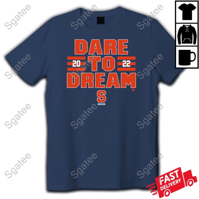 Dare To Dream 2022 Hoodie