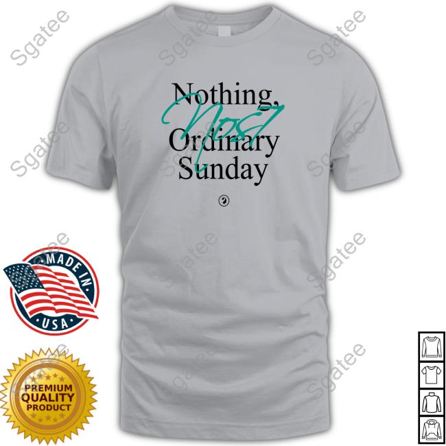 Official Son Heung-min Nos7 Nothing Ordinary Sunday T Shirts