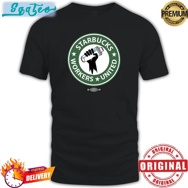 SBWU Starbucks Workers United Shirt