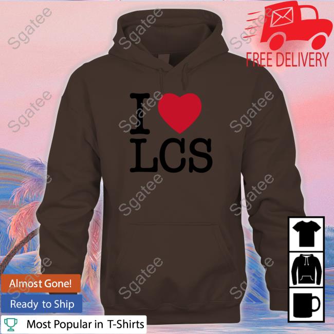 I Love Lcs T-Shirt