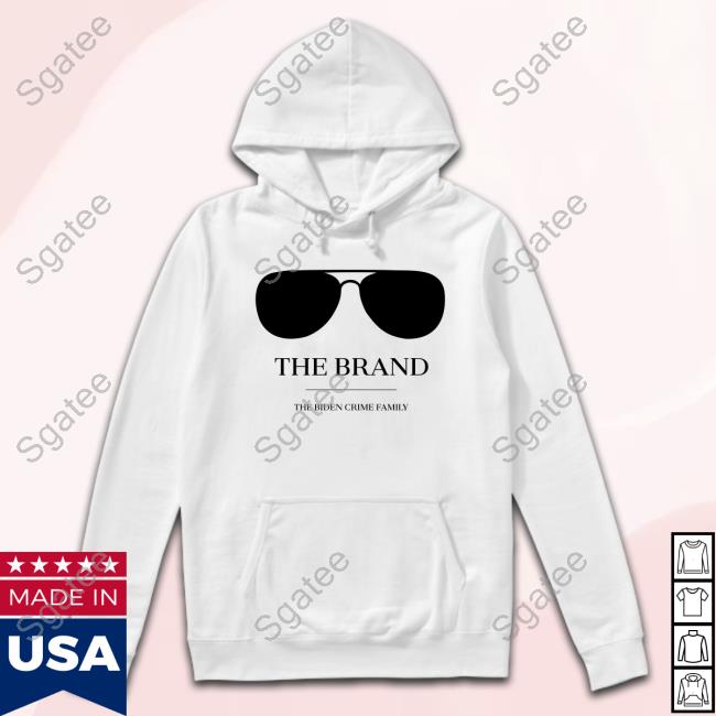 Official The Brand The Biden Crime Family Shirt