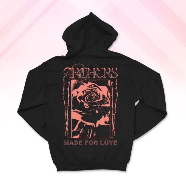 Archers - Made For Love Pullover Hoodie Archers Official Merch Store