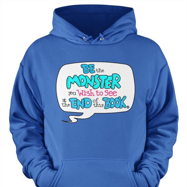 Be The Monster Hooded Sweatshirt ToughPigs Grant Harding UnclePetunio