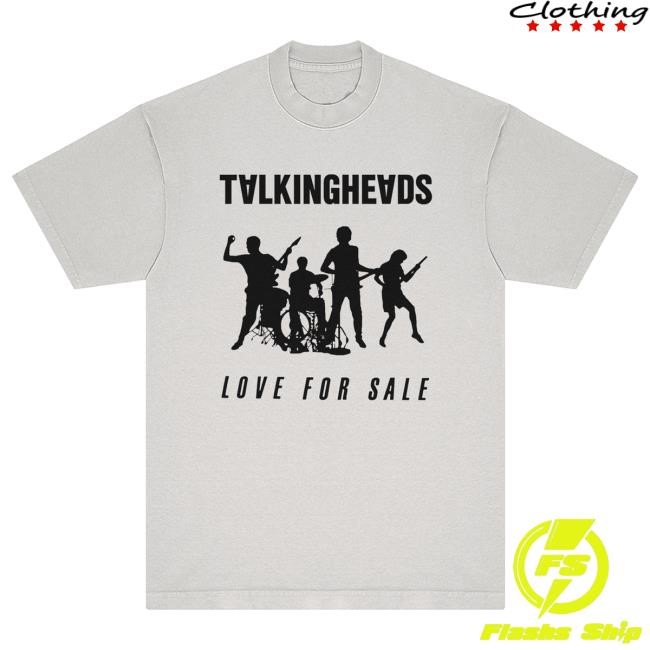 Official Talking Heads Merch Store Love For Sale T Shirt Talking Heads