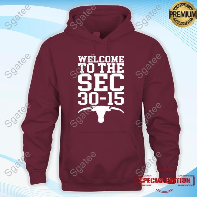 Welcome To The Sec 30-15 Texas Logo Short Sleeve Tee