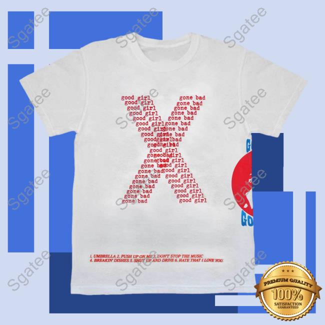Official Rihanna Merch Store Shop Good Girl Gone Bad Hot Shirt