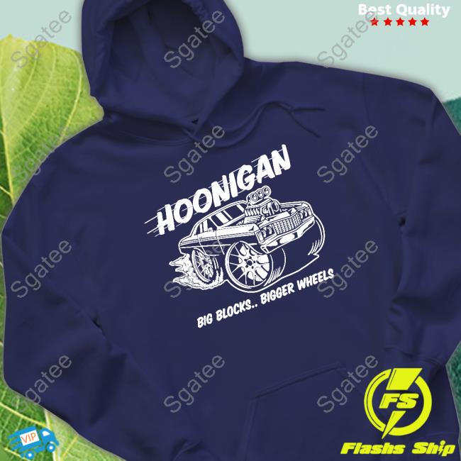 Hoonigan Big Blocks Bigger Wheels Shirt