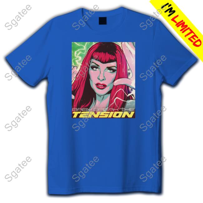 Baby Break The Tension Hoodie