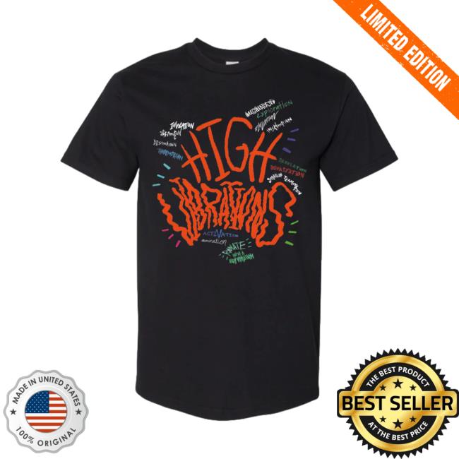 Official Lsdreammusic Store Merch High Vibrations T-Shirts