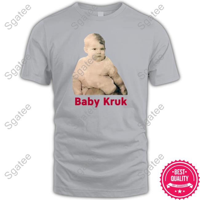 Baby Kruk Shirts