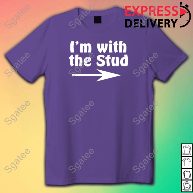 Official I'm With The Stud Hoodie