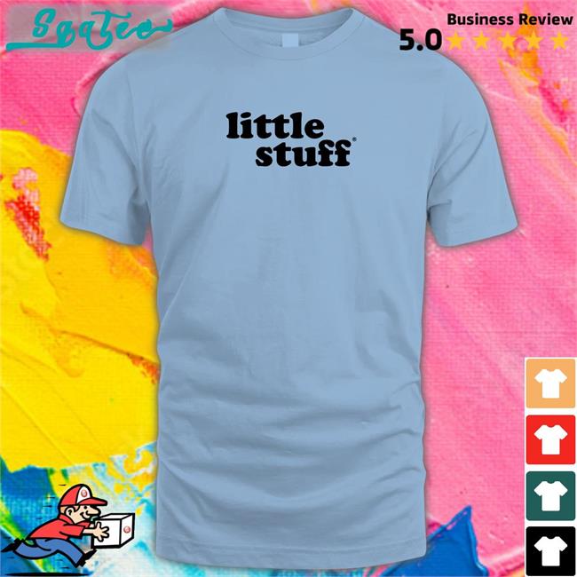Little Stuff Shirt 2022 White Whatbbbwearing