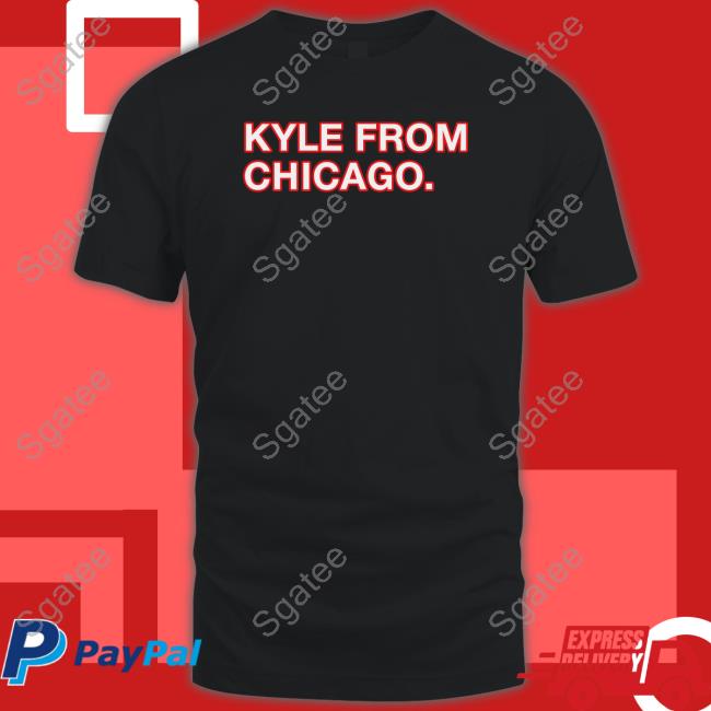 Official Kyle From Chicago T-Shirt