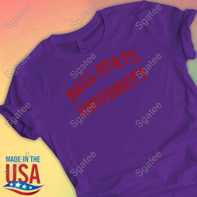 Ball State University Edition Limited Sweatshirt