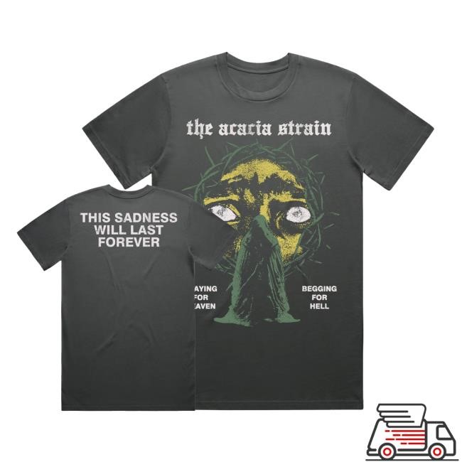 The Acacia Strain Praying & Begging Tee Shirt The Acacia Strain Merch