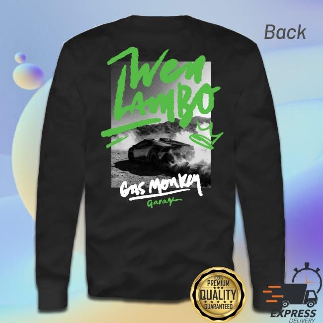 GMG Wen Lambo LongSleeve Gas Monkey Garage Official Shop GMG Wen Lambo Long Sleeve Tees Gas Monkey Garage Official Shop