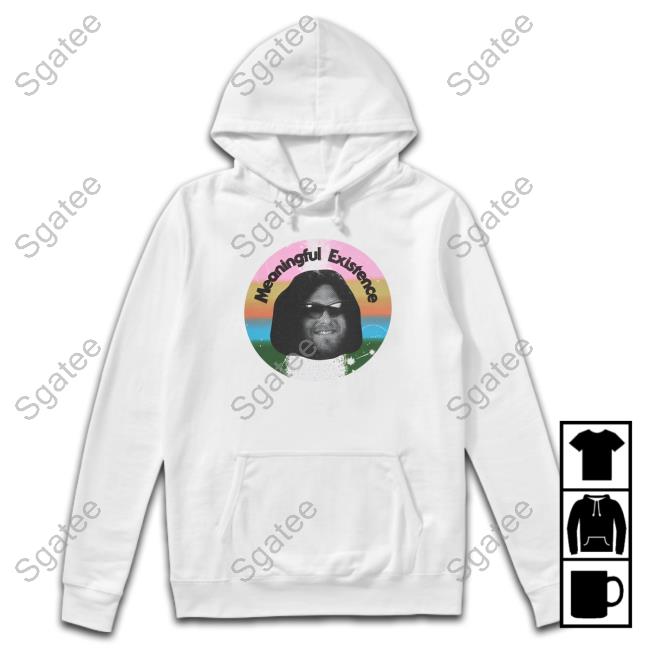 Meaningful Existence Complete Unrelenting Control Hoodie