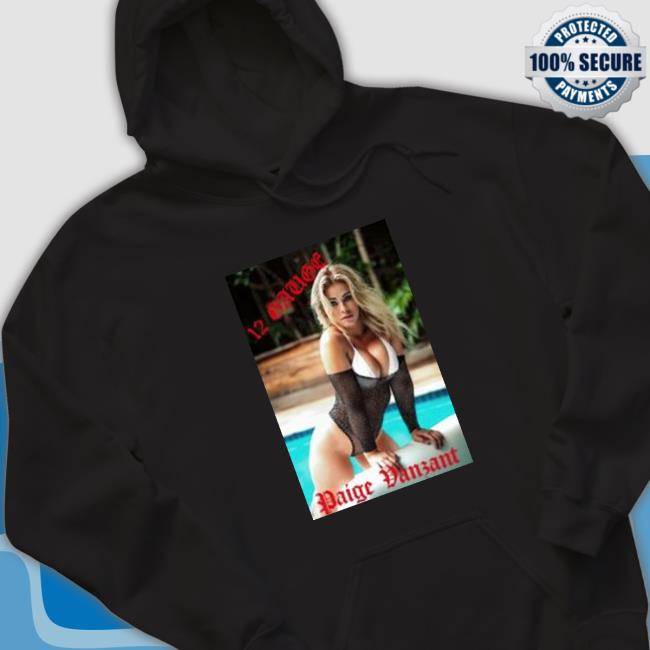 12 Gauge Paige Vanzant In The Pool Sweatshirt 12 Gauge Paige Vanzant In The Pool T-Shirt