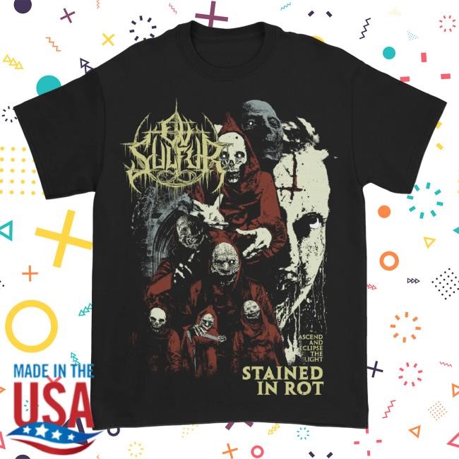 Official Indie Merch Store Ov Sulfur Stained in Rot Monsters Shirts Indiemerchstore