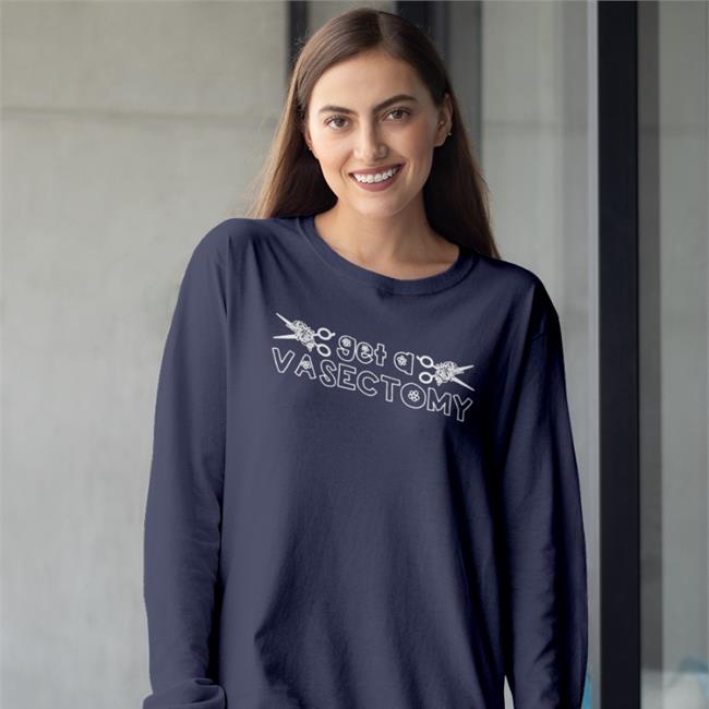Get A Vasectomy Snip Snip Tee Sillylamb Store Gisele Barreto Fetterman