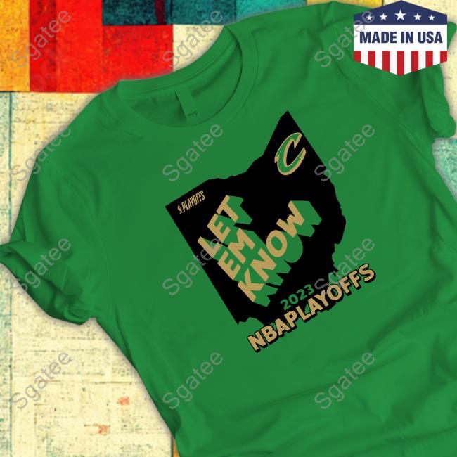 Official Cleveland Cavaliers Team Let Em Know Ohio Tee