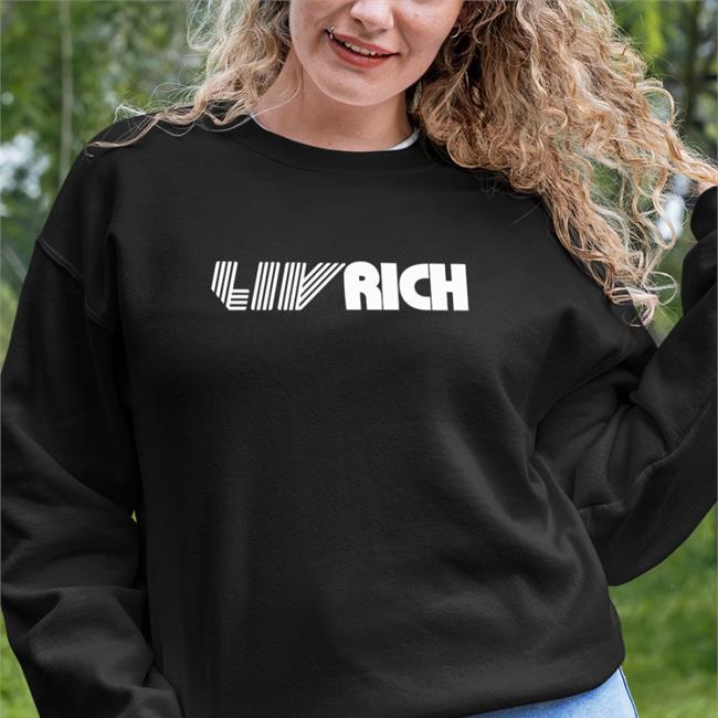 Liv Rich T Shirt Club Pro Guy Merch Clubproguy